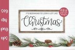 It's Beginning To Look A Lot Like Christmas SVG Product Image 1