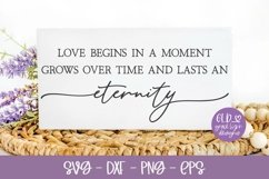 Love Begins In A Moment Quote | Love Quote SVG Product Image 1