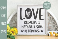Love Between A Mother and Son Is Forever - SVG Product Image 2