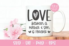Love Between A Mother and Son Is Forever - SVG Product Image 1