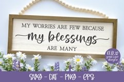 My Worries Are Few SVG | Blessed Quote SVG Product Image 1