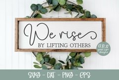 We Rise By Lifting Others | Kindness SVG Quote Product Image 1