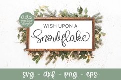 Wish Upon A Snowflake SVG, Christmas SVG, Winter SVG Product Image 1