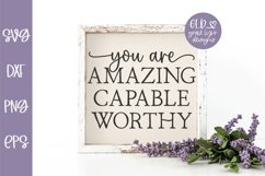 You Are Amazing Capable Worthy SVG | Inspirational SVG Product Image 1