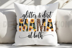 Glitter &amp; Dirt Mama at both Sublimation PNG Product Image 2