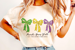 Mardi Gras Y'all PNG, Coquette Bow, Let The Good Times Roll Product Image 1