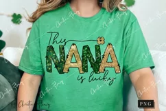 This Nana Is Lucky PNG | St Patrick's Day PNG Product Image 3