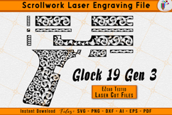 Glock 19 Gen 3 Scrollwork Firearms Laser Engraving File