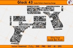 Glock 43 Snake Pattern Firearms Gun Laser Engraving Design