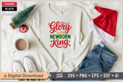 Glory To The Newborn King SVG | Christmas SVG | Holiday SVG Product Image 1