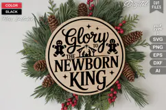 Glory To The Newborn King SVG | Christmas Round Sign SVG Product Image 3