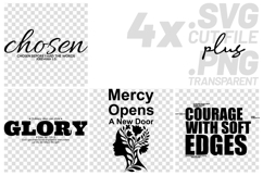 4x Inspirational Quotes Chosen Glory SVG Cut Files Mercy Product Image 1