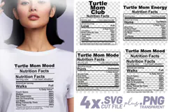 4x Funny Quotes Turtle Mom Club Nutrition Facts SVG Cut File Product Image 1