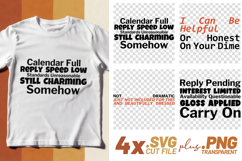 4x Sarcastic Quotes Reply Pending Honest Charming SVG Cut Fi Product Image 1
