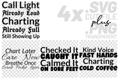 4x Nurse Quotes Call Light Chart Later Voice On SVG Cut File Product Image 1