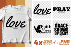 4x Inspirational Quotes Love Pray Faith SVG Cut Files Prayer Product Image 1