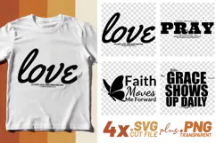 4x Inspirational Quotes Love Pray Faith SVG Cut Files Prayer Product Image 1