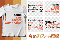 4x Sarcastic Funny Quotes SVG Cut Files Cricut Sublimation Product Image 1