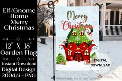 Elf Gnome House 12x18 Merry Christmas Garden Flag Design Product Image 1