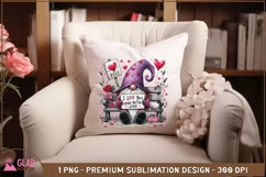 Love you Gnome Matter What Valentine's Day Gnome sublimation Product Image 4