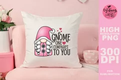Gnome one compares to you png, Valentines day sublimation Product Image 5