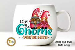Valentine's Day Gnome | Love The Gnome You are with PNG Product Image 1