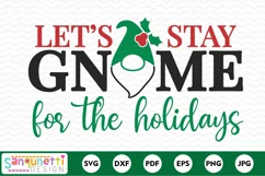 Let's stay gnome for the holidays Christmas SVG Product Image 2
