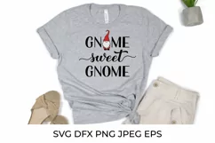 Gnome sweet gnome. Gnomes quote lettering. Gnome SVG Product Image 3