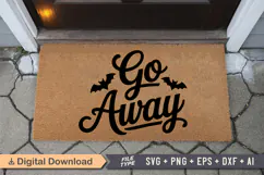 Go Away SVG | Halloween Doormat SVG | Doormat SVG Product Image 3