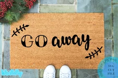 Go Away Svg Farmhouse Front Doormat Svg Funny Doormat Svg Product Image 1