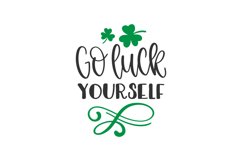 Go Luck Yourself SVG Cut File Product Image 1
