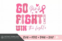 Go Pink Fight Cancer Win The Fight SVG , Breast Cancer SVG Product Image 1