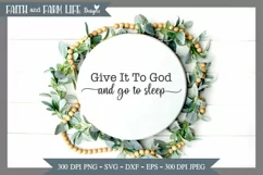 Give it to God SVG, png, eps, sublimation, printable Product Image 3