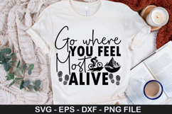Go where you feel most alive SVG - Adventure Design Product Image 1