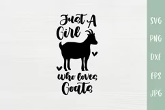 Just A Girl Who Loves Goats - Goat Lover SVG Cut File Product Image 2