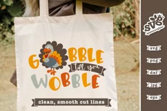 Gobble Till You Wobble SVG | Turkey Thanksgiving SVG Product Image 2