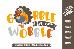 Gobble Till You Wobble SVG | Turkey Thanksgiving SVG Product Image 5