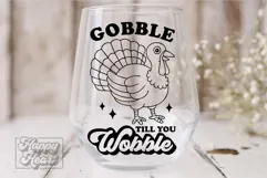 Gobble Till You Wobble SVG PNG - Thanksgiving Decor Turkey Product Image 1
