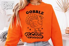 Gobble Till You Wobble SVG PNG - Thanksgiving Decor Turkey Product Image 2
