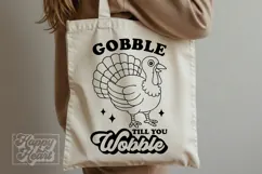 Gobble Till You Wobble SVG PNG - Thanksgiving Decor Turkey Product Image 3
