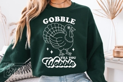 Gobble Till You Wobble SVG PNG - Thanksgiving Decor Turkey Product Image 5