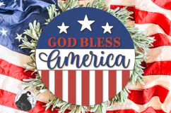God Bless America Laser File, 4th of July Round Sign Design Product Image 2