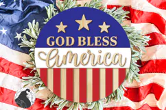 God Bless America Laser File, 4th of July Round Sign Design Product Image 1