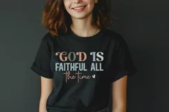 God Is Faithful All SVG, Christian SVG Design, Faith SVG Product Image 3