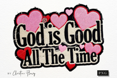 God Is Good All The Time PNG Product Image 4
