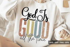 God Is Good All The Time - Christian Design - Bible Sv Product Image 1