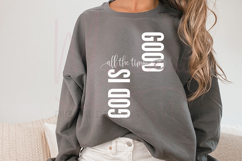 God Is Good All The Time SVG, Christian Quote SVG, Faith SVG Product Image 3