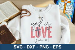 Christian SVG Design - God Is Love 1 John 4:8 Product Image 3