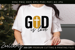 God Is Love Christian Quote SVG Jesus Faith Cross T-shirt Product Image 2