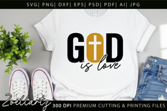 God Is Love Christian Quote SVG Jesus Faith Cross T-shirt Product Image 5